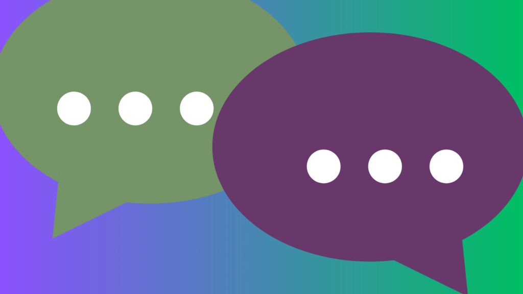 Green and purple speech bubbles against a graded background of green and purple.