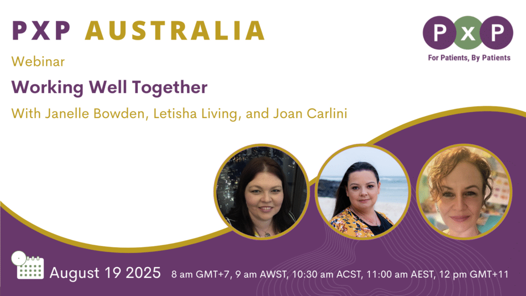 PxP Australia Webinar. Working well together. With Janelle Bowden, Letisha Living and Joan Carlini
